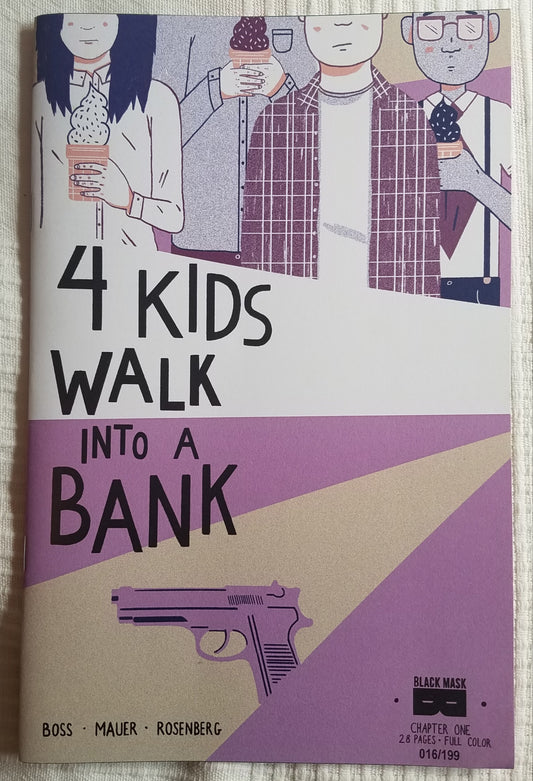 4 KIDS WALK INTO A BANK #1 Numbered Wondercon Exclusive