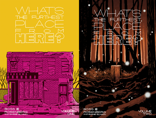 WHAT'S THE FURTHEST PLACE FROM HERE? vol. 1 & 2 Exclusive Bundle with Signed Bookplates