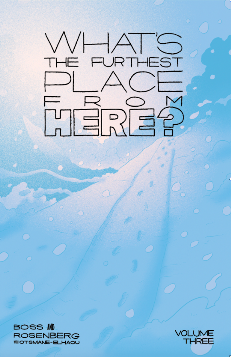 WHAT'S THE FURTHEST PLACE FROM HERE? vol. 3 Exclusive Collection with Signed Bookplate