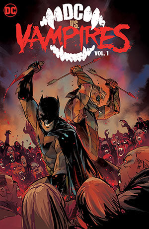 DC VS VAMPIRES vol. 1 Signed Hardcover