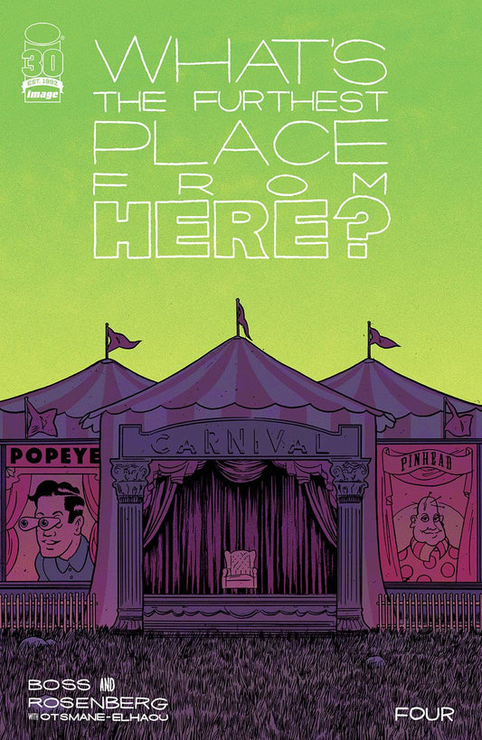 WHAT'S THE FURTHEST PLACE FROM HERE? #4 Cover by Tyler Boss.