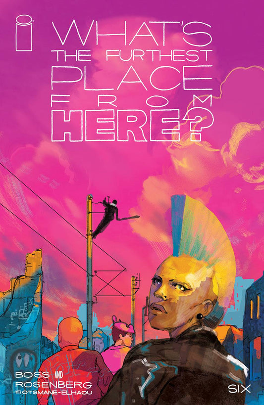 WHAT'S THE FURTHEST PLACE FROM HERE? #6 Cover by Christian Ward